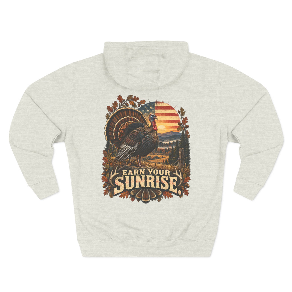 Earn Your Sunrise Hoodie — Vintage Turkey Hunting Hooded Sweatshirt